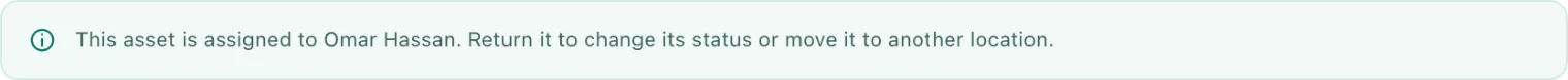 A note on the edit form saying the asset is assigned and must be returned first
